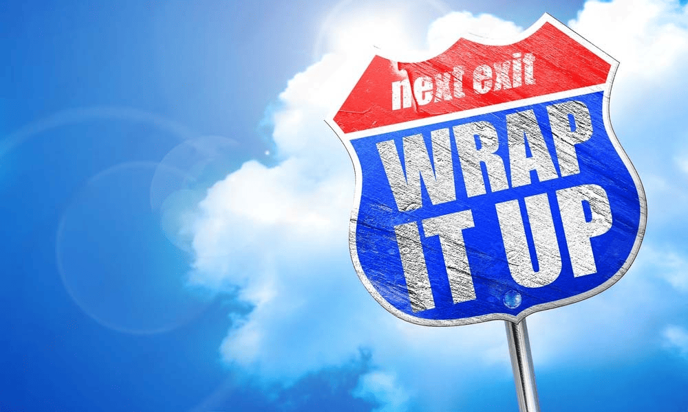 An image of an interstate sign that says 'Wrap It Up'